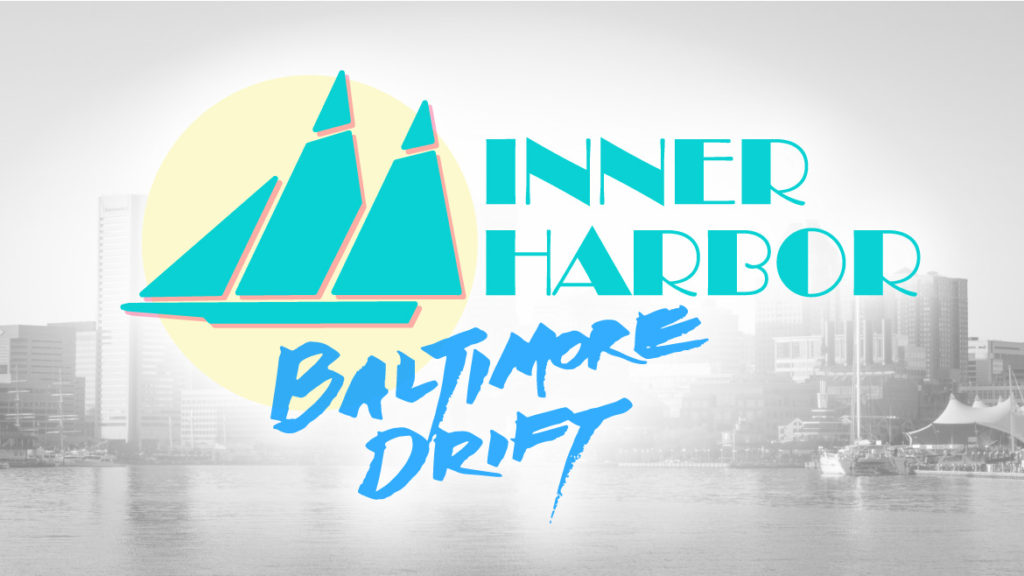 Inner Harbor Baltimore Drift banner