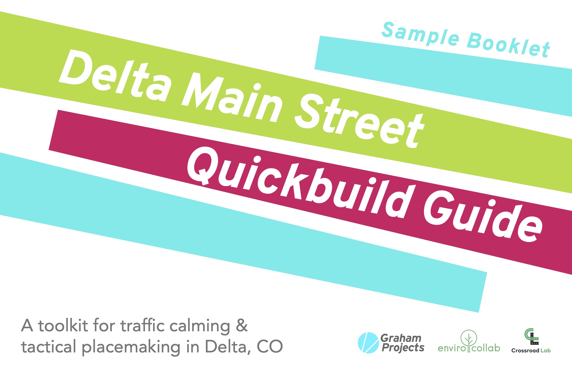 Delta CO Quick-Build Traffic Calming Placemaking guide cover page