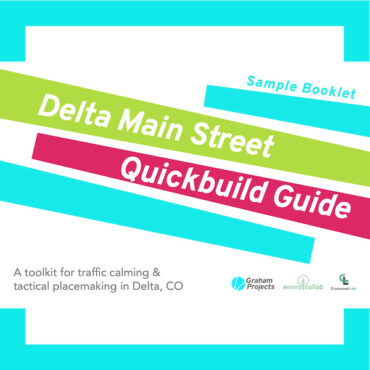 Delta CO Quick-Build Traffic Calming Placemaking preview