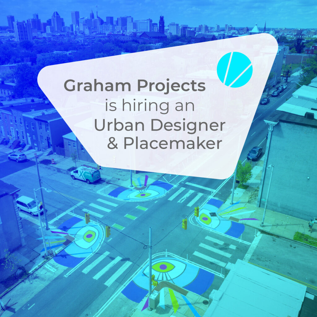 Graham Projects Hiring Urban Designer & Placemaker
